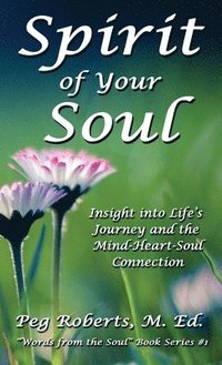 bokomslag Spirit of Your Soul