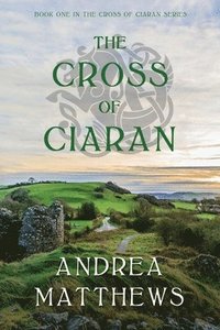 bokomslag Cross of Ciaran