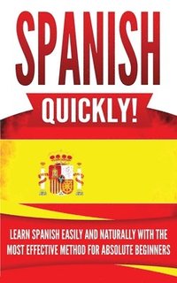 bokomslag Spanish Quickly!
