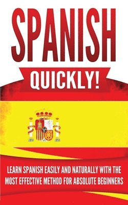 bokomslag Spanish Quickly!