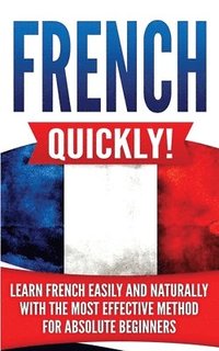 bokomslag French Quickly!