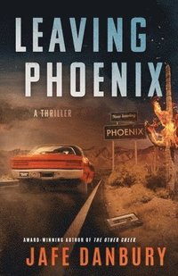 bokomslag Leaving Phoenix