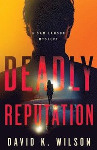 bokomslag Deadly Reputation