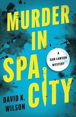 Murder in Spa City 1