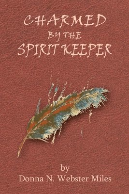 Charmed by the Spirit Keeper 1