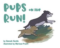 bokomslag Pups on the Run!