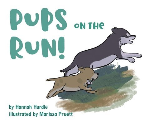 Pups on the Run! 1