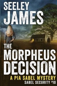 bokomslag The Morpheus Decision