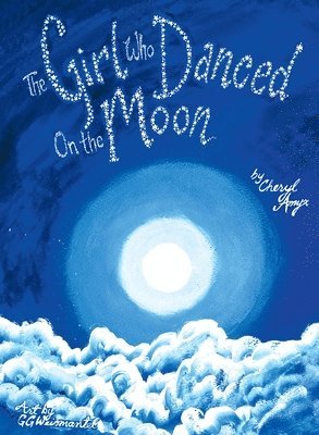 The Girl Who Danced on the Moon 1