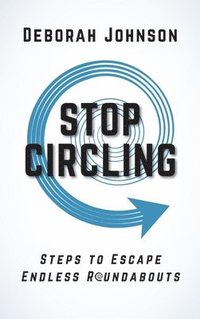 bokomslag Stop Circling