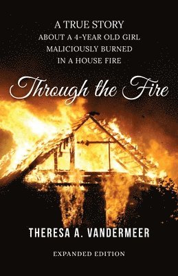 Through the Fire 1