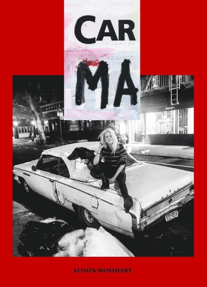 Alison Mosshart - Car Ma, Häftad