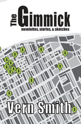 Vern Smith, Vern, Smith - Gimmick, Häftad