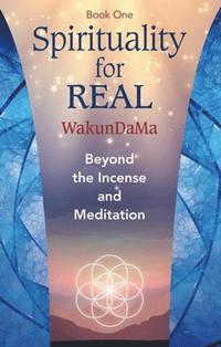 bokomslag Spirituality for REAL