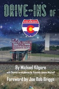 bokomslag Drive-Ins of Colorado