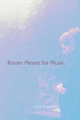 bokomslag Room Meant for Music