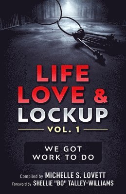 Life, Love & Lockup 1