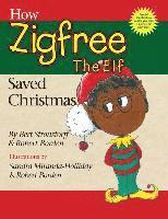 bokomslag How Zigfree The Elf Saved Christmas