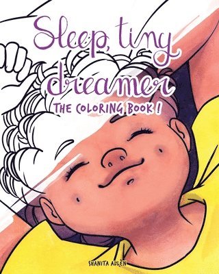 Sleep, Tiny Dreamer 1