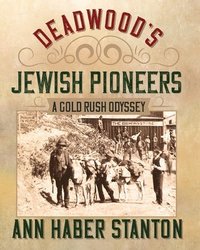 bokomslag Deadwood's Jewish Pioneers