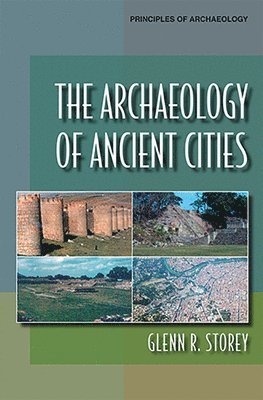 The Archaeology of Ancient Cities 1