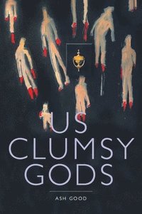 bokomslag us clumsy gods