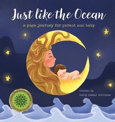 Emily Foster Williams - Just Like The Ocean, Inbunden
