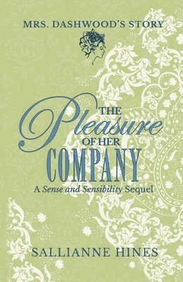 The Pleasure of Her Company 1