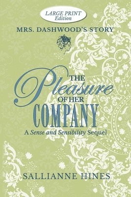bokomslag Pleasure of Her Company