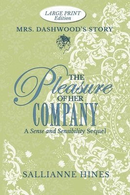 The Pleasure of Her Company 1