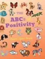 bokomslag The ABC's of Positivity