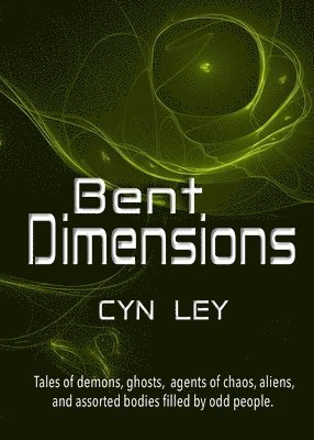 Bent Dimensions 1