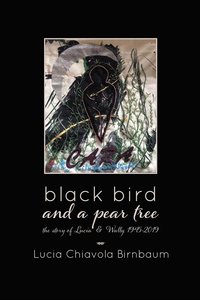bokomslag black bird and a pear tree