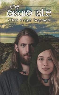 Ellen Evert Hopman - The Druid Isle, Häftad