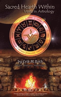 Erik Roth - Sacred Hearth Within, Häftad