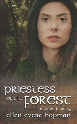 bokomslag Priestess of the Forest: A Druid Journey