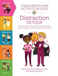 bokomslag Coping Skills for Kids Activity Books: Distraction Detour