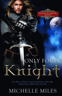 bokomslag Only for a Knight
