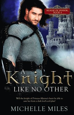 Michelle Miles - Knight Like No Other, Häftad
