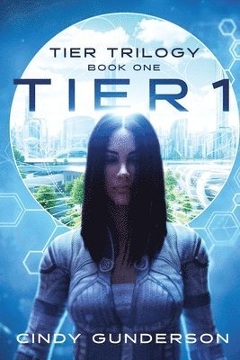 Tier 1: Tier Trilogy Book 1 1