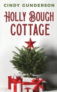bokomslag Holly Bough Cottage