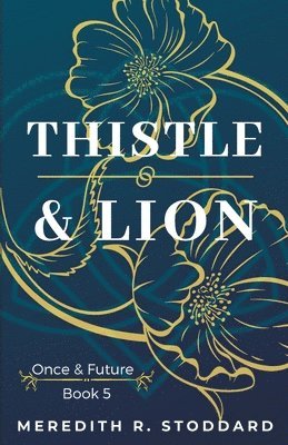 bokomslag Thistle & Lion