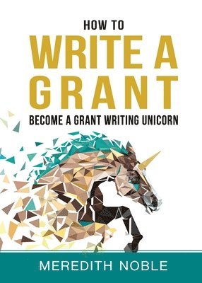 bokomslag How to Write a Grant