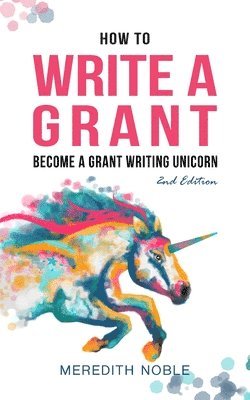 bokomslag How to Write a Grant