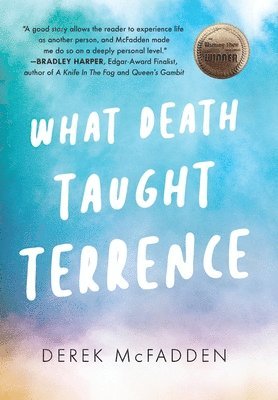 bokomslag What Death Taught Terrence