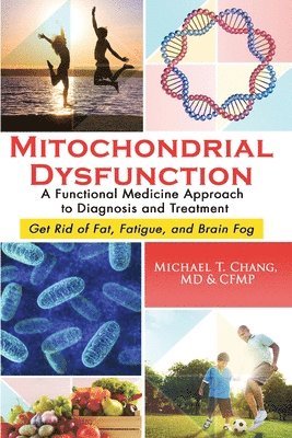 bokomslag Mitochondrial Dysfunction