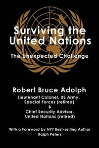 bokomslag Surviving the United Nations