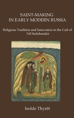 bokomslag Saint-Making in Early Modern Russia