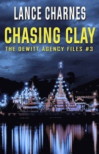 bokomslag Chasing Clay