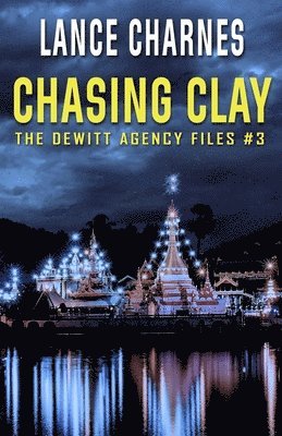 Chasing Clay